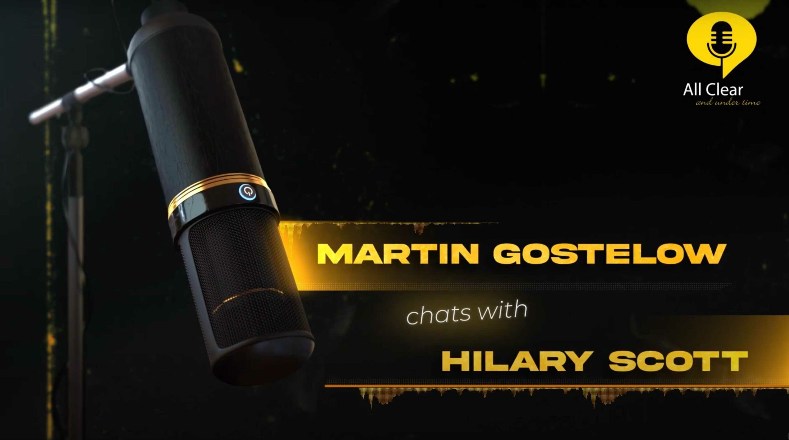 Martin Gostelow chats with Hilary Scott